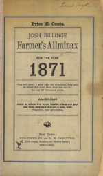 Josh Billings' Farmer's Allminax for the year 1871